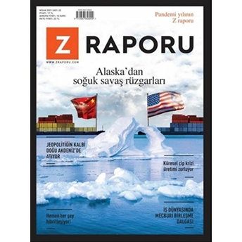 Z Raporu Dergisi Sayı: 23 - Nisan 2021 Kolektif