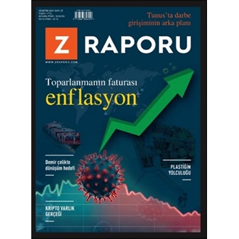 Z Raporu Dergisi Sayı: 27 - Ağustos 2021 Kolektif