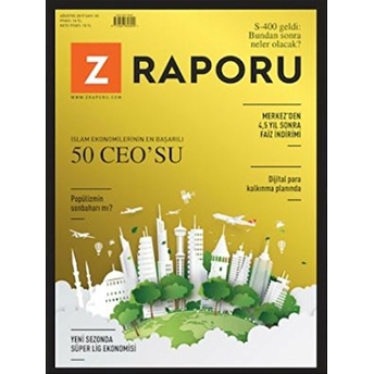 Z Raporu Dergisi Sayı: 3 - Ağustos 2019 Kolektif