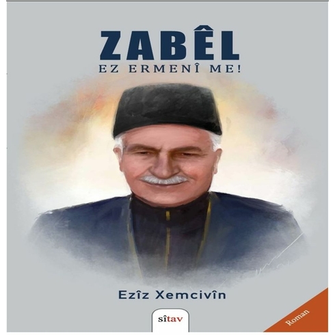 Zabel - Ez Ermeni Me! Eziz Xemcivin