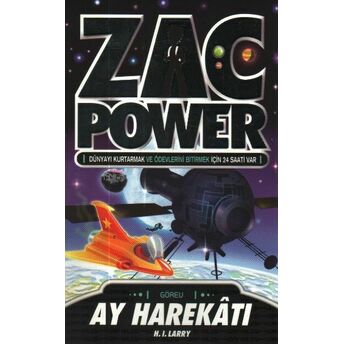 Zac Power 07 Ay Harekatı H. I. Larry