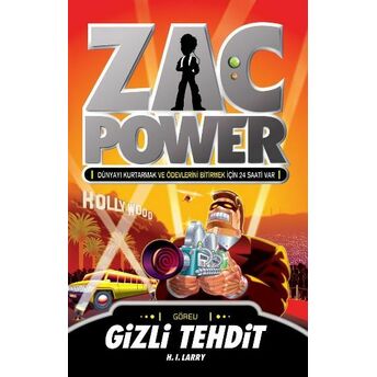 Zac Power 09 Gizli Tehdit H. I. Larry