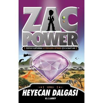 Zac Power 10 Heyecan Dalgası H. I. Larry