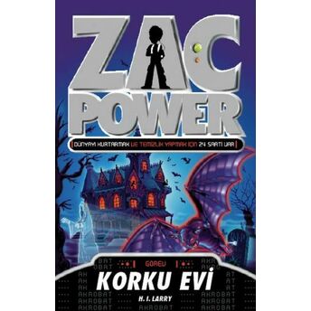 Zac Power 15 Korku Evi H. I. Larry