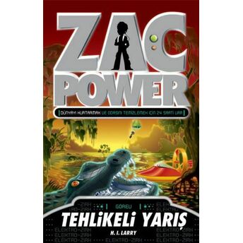 Zac Power 16 Tehlikeli Yarış H. I. Larry