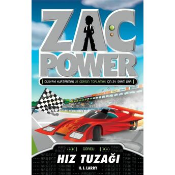 Zac Power 21 Hız Tuzağı H. I. Larry