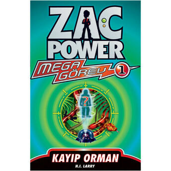 Zac Power Mega Görev 01 Kayıp Orman H. I. Larry