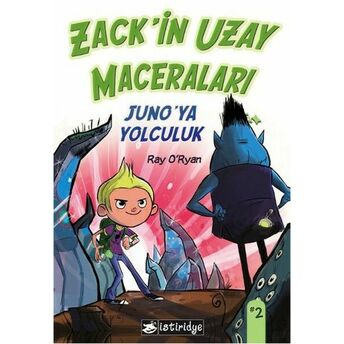 Zackin Uzay Maceraları: Junoya Yolculuk Ray O'ryan