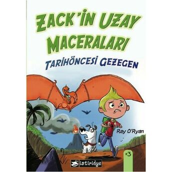 Zackin Uzay Maceraları: Tarihöncesi Gezegen Ray O'ryan