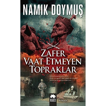 Zafer Vaat Etmeyen Topraklar