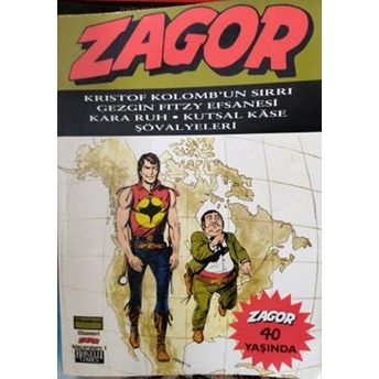 Zagor Cilt: 1 Zagor 40 Yaşında Guido Nolitta