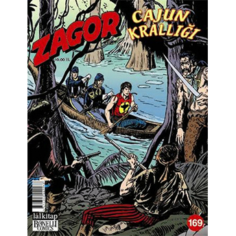 Zagor Cilt 169: Cajun Krallığı-Diego Paolucci