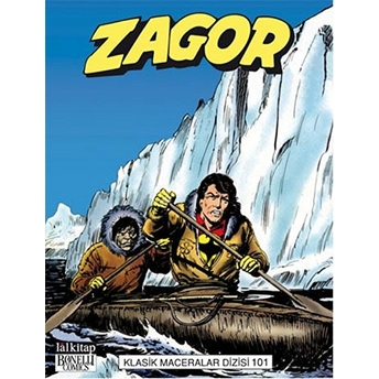 Zagor Klasik Maceralar Cilt 101 Moreno Burattini