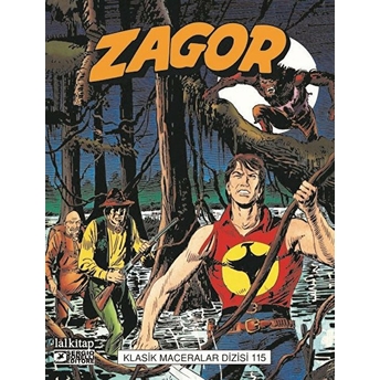 Zagor Klasik Maceralar Cilt: 115 Alessandro Russo