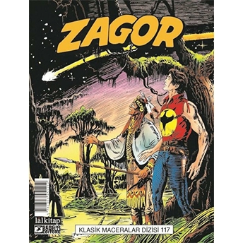 Zagor Klasik Maceralar Cilt: 117 Moreno Burattini