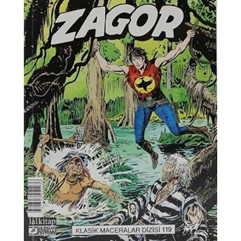 Zagor Klasik Maceralar Cilt: 119 Moreno Burattini