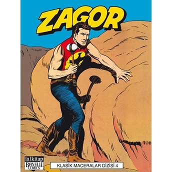 Zagor Klasik Maceralar Cilt: 4 Giovanni Luigi Bonelli