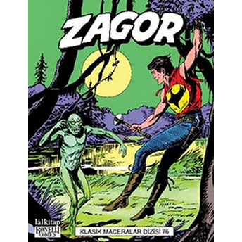 Zagor Klasik Maceralar Cilt: 76 Marcello Toninelli