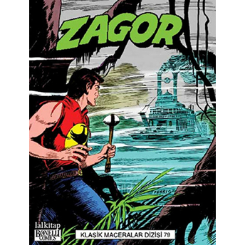 Zagor Klasik Maceralar Cilt: 79 Marcello Toninelli