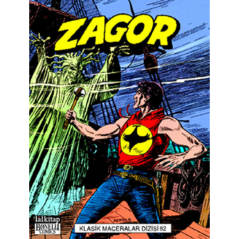 Zagor Klasik Maceralar Cilt: 82 Gallieno Ferri