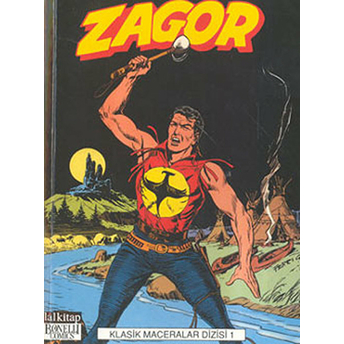 Zagor Klasik Maceralar Dizisi 1 / Tuzaklar Ormanı - Korku - Nehirdeki Altın Gallieno Ferri