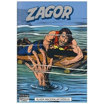 Zagor Klasik Maceralar Dizisi 25 Esrarengiz Sis / Zagor Isyan Ediyor / Özgürlük Ya Da Ölüm / Ölümüne! Guido Nolitta