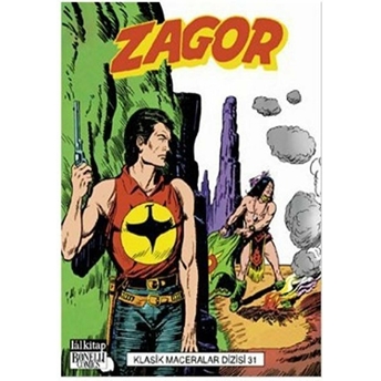 Zagor Klasik Maceralar Dizisi Sayı: 31 Guido Nolitta