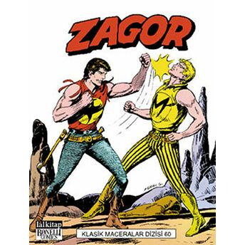 Zagor Klasik Maceralar Dizisi Sayı: 60 Alfredo Castelli