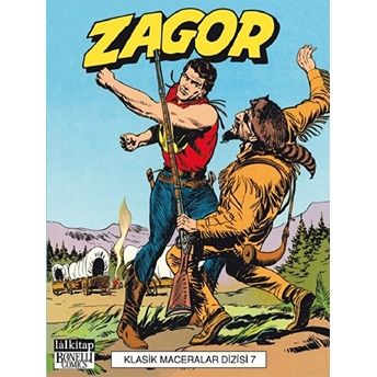 Zagor Klasik Maceralar Dizisi Sayı: 7 Kızılderili Toprakları - Canlılar Cehennemi - Zagor'un Öfkesi