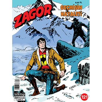 Zagor Sayı: 121 Geçmişin Hayaleti-Moreno Burattini