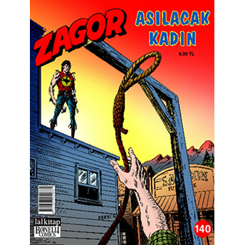 Zagor Sayı: 140 Asılacak Kadın Moreno Burattini