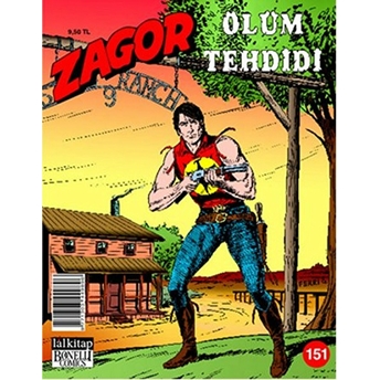 Zagor Sayı: 151 - Ölüm Tehdidi Luigi Mignacco