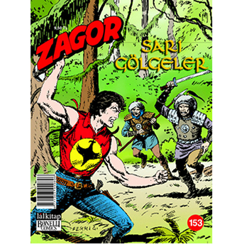 Zagor Sayı: 153 - Sarı Gölgeler Moreno Burattini