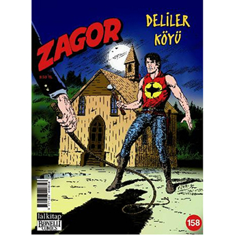 Zagor Sayı: 158 - Deliler Köyü Guido Nolitta