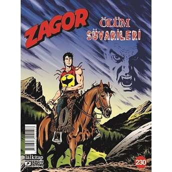 Zagor Sayı: 230 - Ölüm Süvarileri