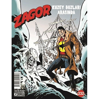 Zagor Sayı 232 - Kuzey Buzları Arasında