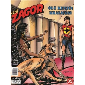 Zagor Sayı 35 - Ölü Kentin Kraliçesi - Moreno Burattini