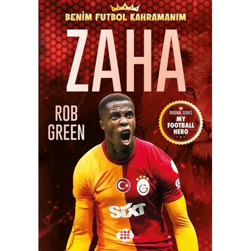 Zaha - Benim Futbol Kahramanım Rob Green