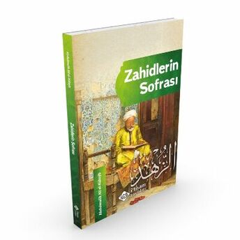 Zahidlerin Sofrası; Riyadu-Z Zahidinriyadu-Z Zahidin