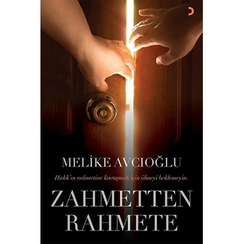 Zahmetten Rahmete - Melike Avcıoğlu