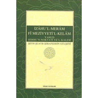 Zâhu’l-Mer’am Fî Meziyyeti’l-Kelâm