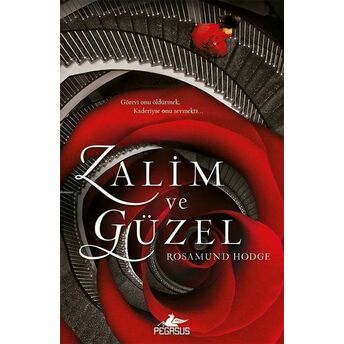 Zalim Ve Güzel Rosamund Hodge