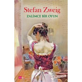 Zalimce Bir Oyun Stefan Zweig