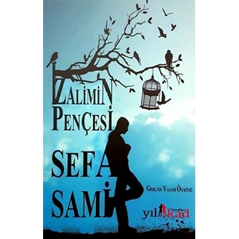 Zalimin Pençesi - Sefa Sami