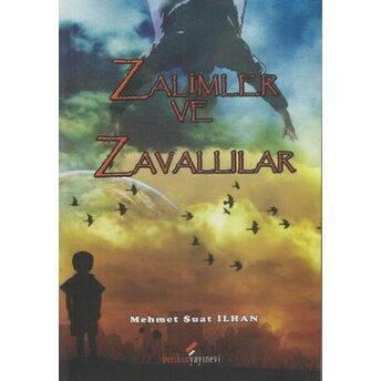 Zalimler Ve Zavallılar Mehmet Suat Ilhan