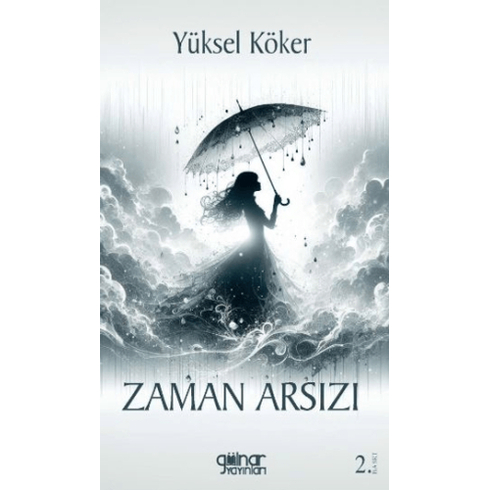 Zaman Arsızı Yüksel Köker