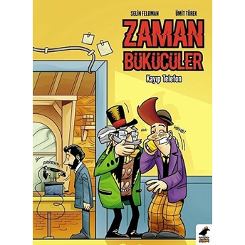 Zaman Bükücüler - Kayıp Telefon Selin Feldman