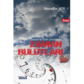 Zaman Bulutları Muzaffer Şen