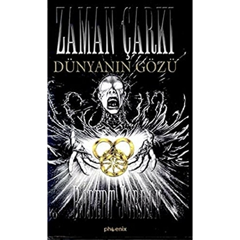 Zaman Çarkı 1. Kitap Dünyanın Gözü Robert Jordan