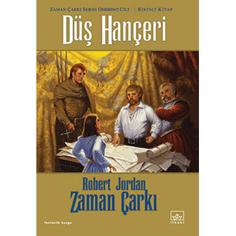 Zaman Çarkı 11. Cilt: Düş Hançeri 1. Kitap Robert Jordan